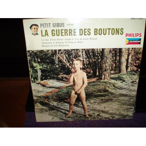 Petit Gibus / La Guerre Des Boutons