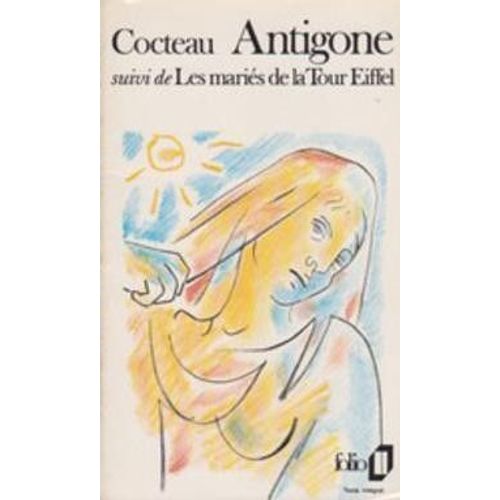 Antigone - Les Mariés De La Tour Eiffel