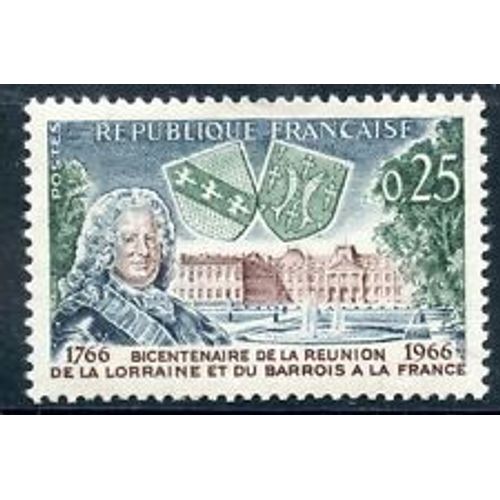 Timbre France 1966 Neuf ** Yt N° 1483 Bicentenaire De L'intégration De La Lorraine Et Du Barrois