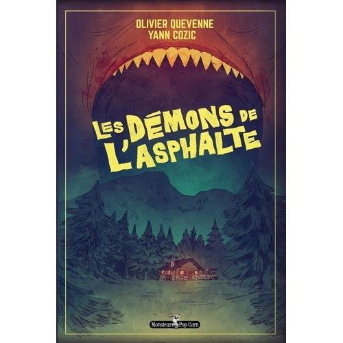 Les Démons De L'asphalte