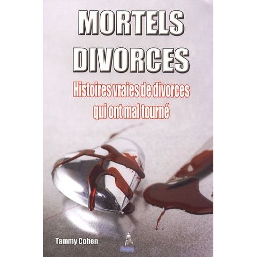 Mortels Divorces
