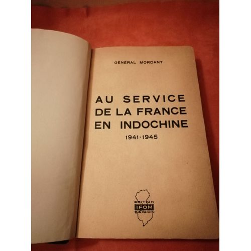 Au Service De La France En Indochine