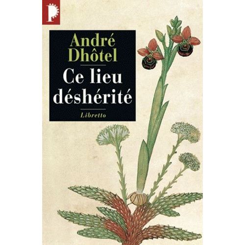 Ce Lieu Déshérité