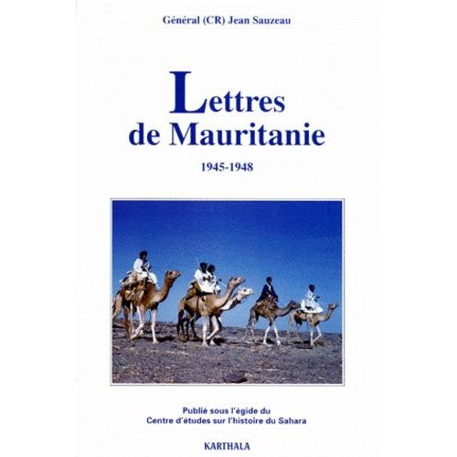Lettres De Mauritanie - 1945-1948