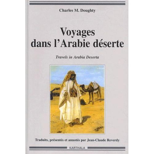 Voyages Dans L'arabie Déserte (Travels In Arabia Deserta)