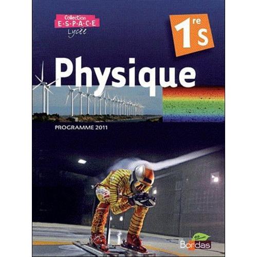 Physique 1e S Espace - Programme 2011