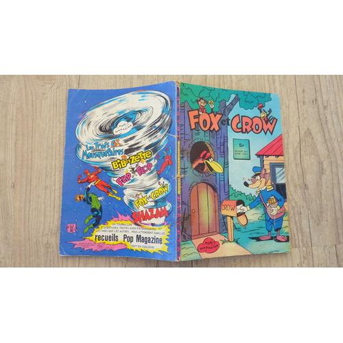 Recueil De Bd = Fox Et Crow, N° 115 Avec Les Revues Trimestrielles N° 45 Et 46 - 72 Pages - Rare