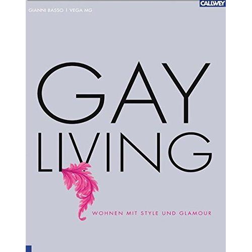 Gay Living: Wohnen Mit Style Und Glamour