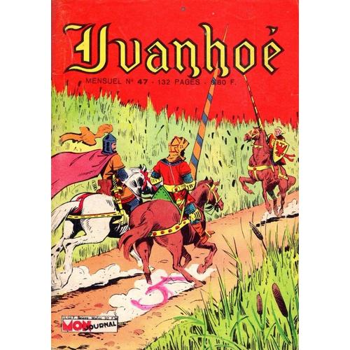 Ivanhoe 47