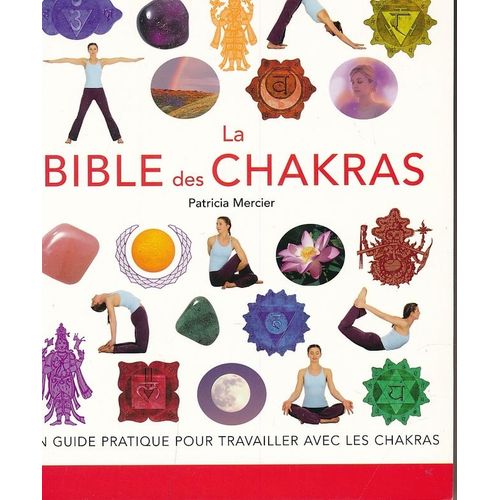 La Bible Des Chakras