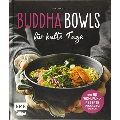 Buddha Bowls Für Kalte Tage