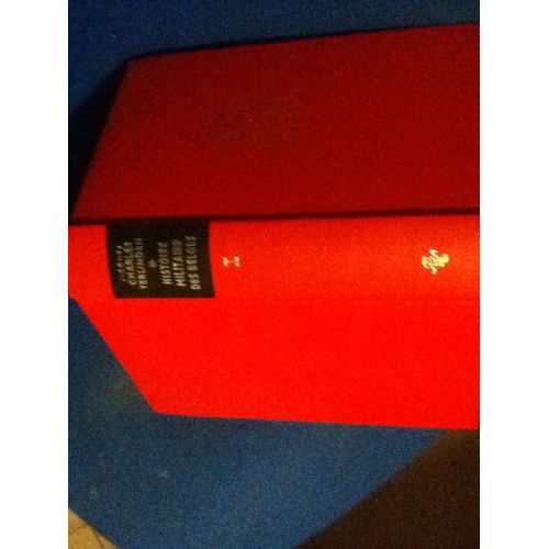 Histoire Militaire Des Belges -Tome 1 -