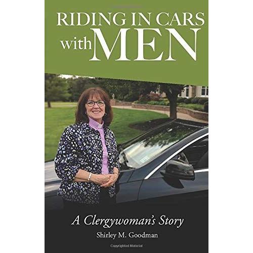 Riding In Cars With Men: A Clergywoman's Story