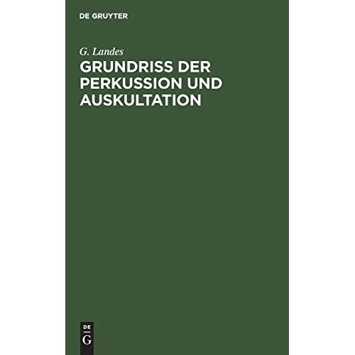 Grundriss Der Perkussion Und Auskultation