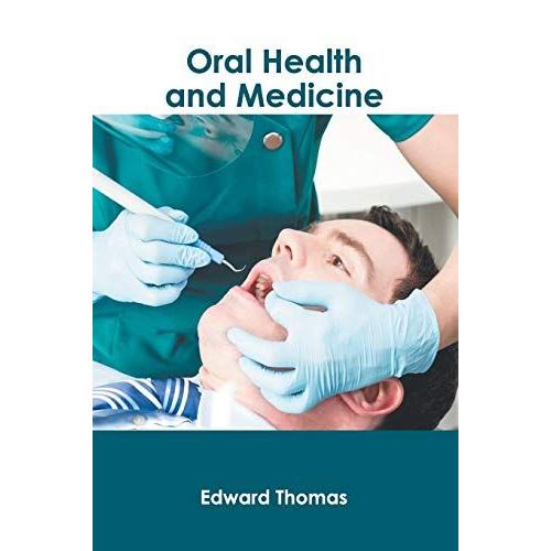 Oral Health And Medicine