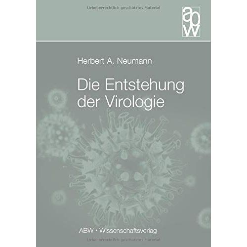 Die Entstehung Der Virologie