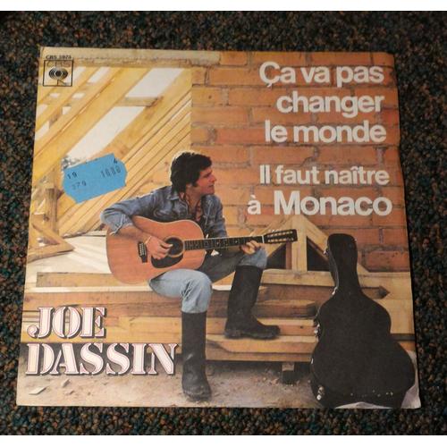 Joe Dassin ; Ça Va Pas Changer Le Monde - 45 Tours - Occasion