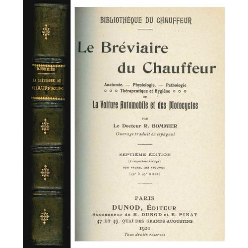 Le Bréviaire Du Chauffeur Livre Du Dr R. Bommier