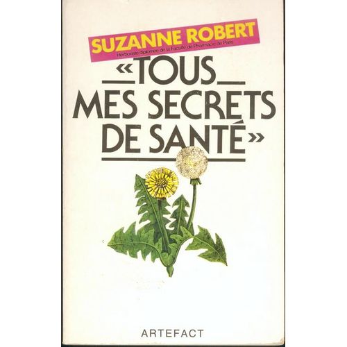Tous Mes Secrets De Sante