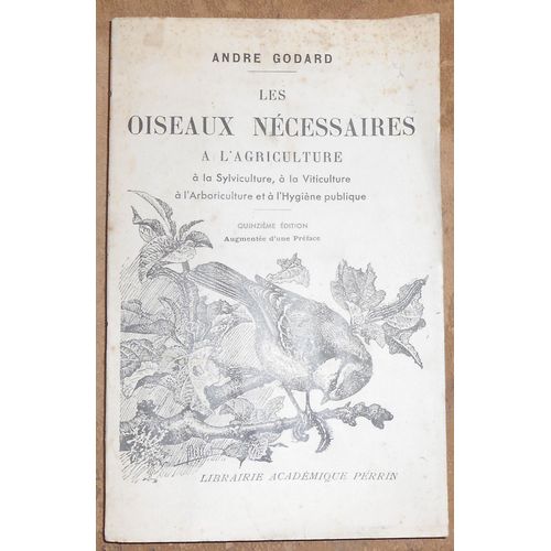 Les Oiseaux Nécessaires À LAgriculture, À La Sylviculture, À La Viticulture Et À LHygiène Publique