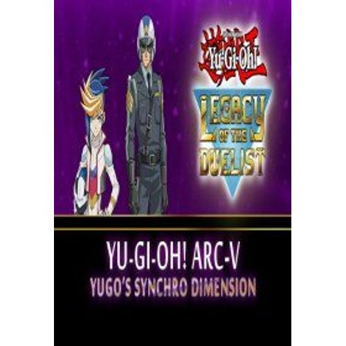 Yu-Gi-Oh! Arc-V: Yugo's Synchro Dimension (Extension/Dlc) - Steam - Jeu En Téléchargement - Ordinateur Pc