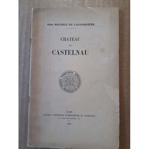 Château De Castelnau.