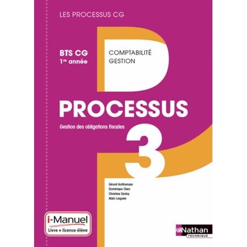 Gestion Des Obligations Fiscales Bts Cg 1e Années Processus 3 - Livre Et Licence I-Manuel De L'élève