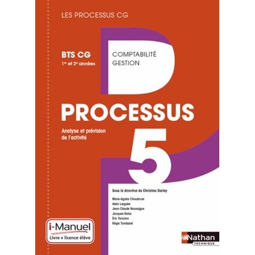 Processus 5 Bts Cg 1ere Et 2eme Annees Livre + Licence Eleve 2015