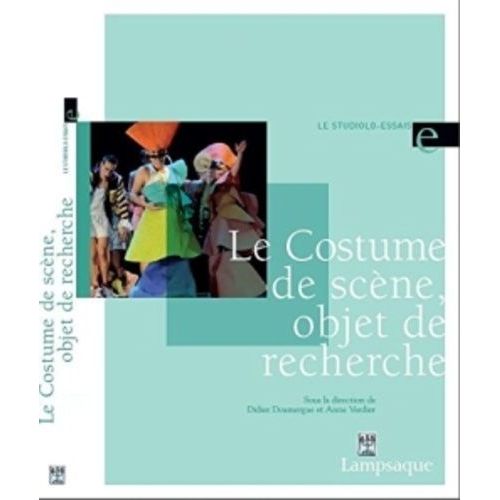 Le Costume De Scène, Objet De Recherche