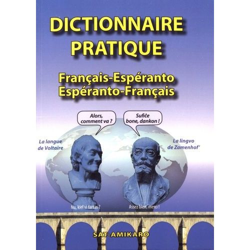 Dictionnaire Pratique Français-Espéranto Et Espéranto-Français