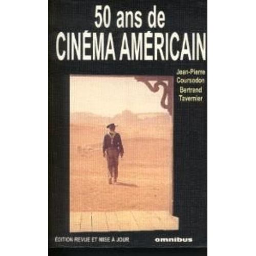 50 Ans De Cinéma Américain