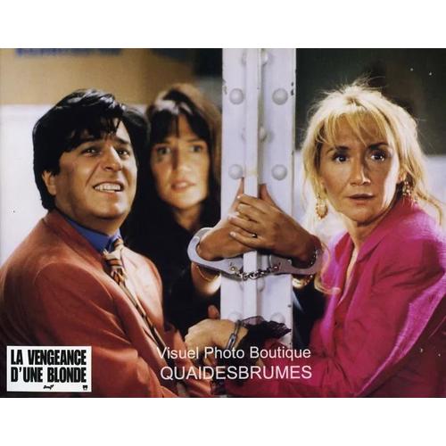 La Vengeance D'une Blonde: Jeu De 8 Photos D'exploitation Cinématographique - Format 21.5x27.5 Cm - De Jeannot Szwarc Avec Christian Clavier, Marie-Anne Chazel, Clémentine Célarié - 1994