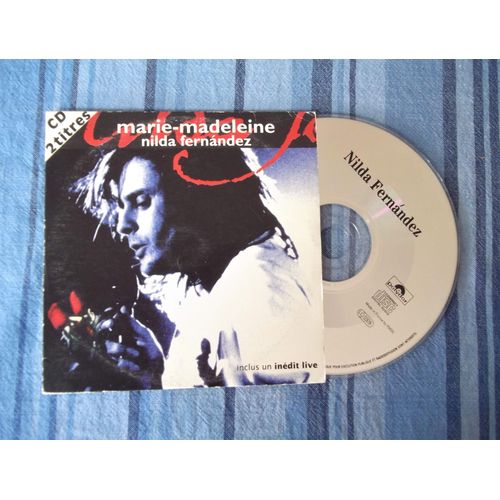 Nilda Fernandez "Marie-Madeleine" Inclus Un Inédit Live "El Carrilet" [Cd 2 Titres 1ère Pochette]