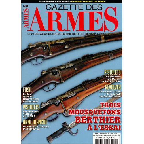 La Gazette Des Armes 538 Trois Mousquetons Berthier A L'essai