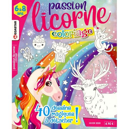 Passion Licorne Coloriage 9 40 Dessins Magiques A Detacher