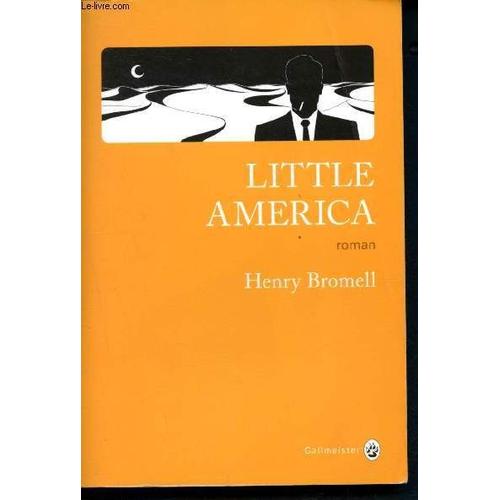 Little America Bromell,