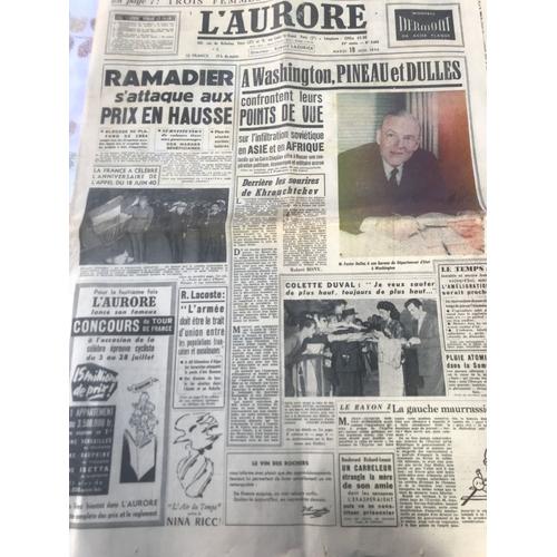 L Aurore 3663 Du 19 Juin 1956,Ramadier,Pineau Dulles,Cérémonies 18 Juin,Duval,Faux Policiers,Myerson