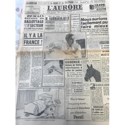 L Aurore 3851 Du 27 Janvier 1957, Caroline De Monaco,Essence,Ballotage,O N U, Montesi,Mollet,Algérie
