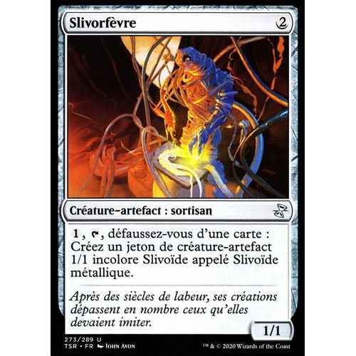 Slivorfèvre - Mtg - Spirale Temporelle Remastered - U - 273/289
