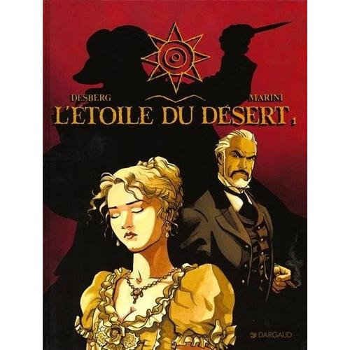 L'étoile Du Désert Tome 1