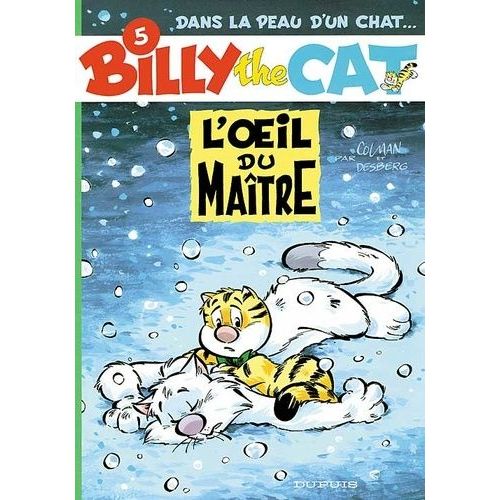 Billy The Cat Tome 5 - L'oeil Du Maître