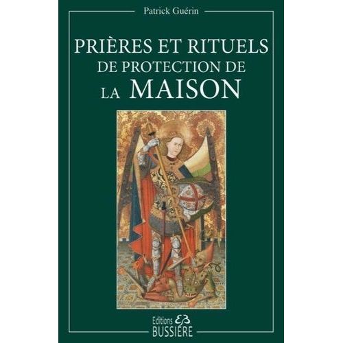 Prières Et Rituels De Protection De La Maison