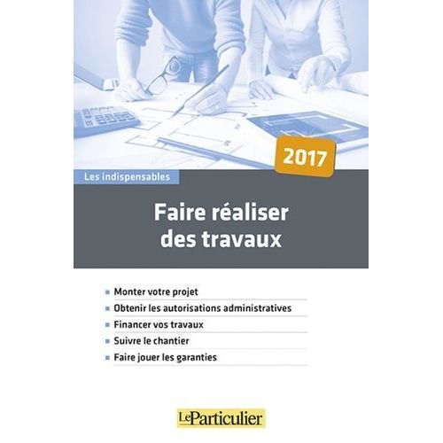 Faire Réaliser Des Travaux