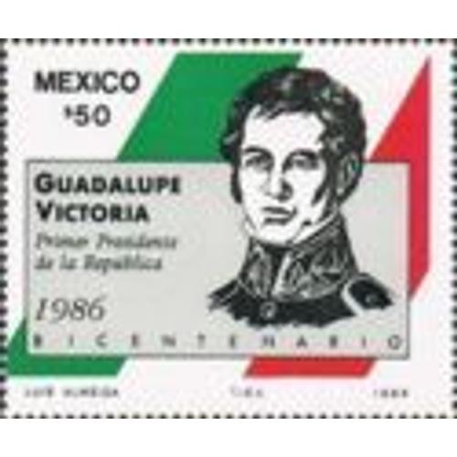 Mexique 1986 - Général Guadalupe Victoria - 1 Valeur Neuve