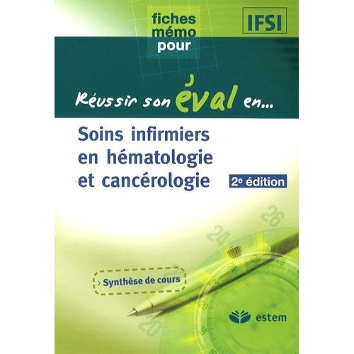 Soins Infirmiers En Hématologie Et Cancérologie