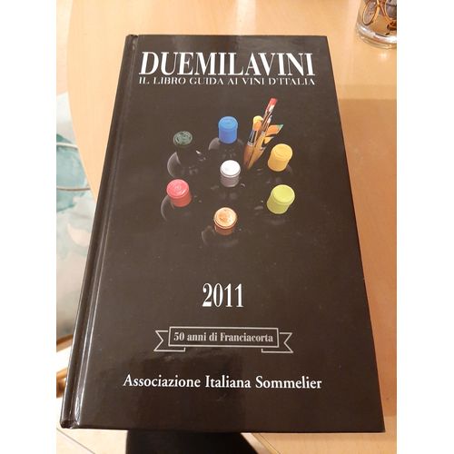 Duemilavini Il Libro Guida Ai Vini D'italia