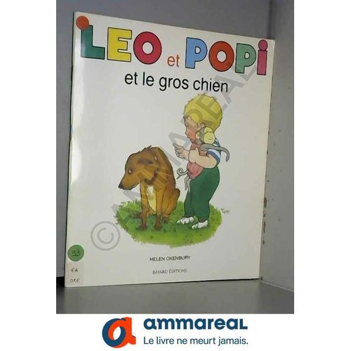 Léo Et Popi Et Le Gros Chien