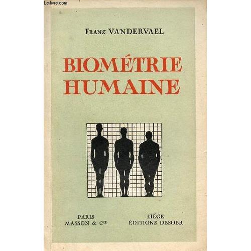 Notions De Biométrie Humaine.