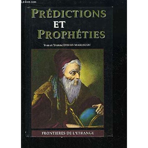 Predictions Et Propheties