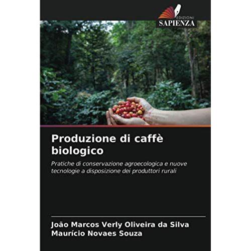 Produzione Di Caffã¿ Biologico